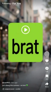 Brat text over a vertical video